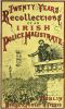 [Gutenberg 55668] • Twenty Years' Recollections of an Irish Police Magistrate